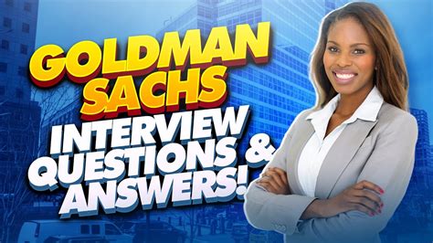 The Goldman Sachs Group, Inc. . Goldman sachs interview preparation